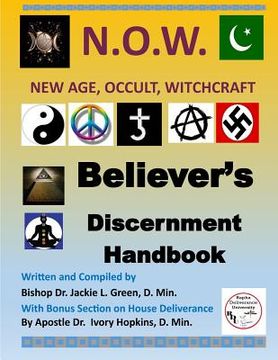 portada Believers Discernment Handbook: A Study of New Age, Occult and Witchcraft Past and Present (in English)