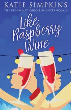 portada Like Raspberry Wine 