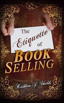 portada The Etiquette of Book Selling (en Inglés)
