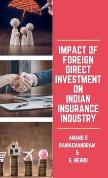 portada Impact of Foreign Direct Investment on Indian Insurance Industry