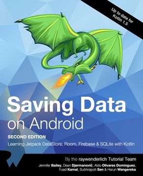 portada Saving Data on Android (Second Edition): Learn Jetpack DataStore, Room, Firebase & SQLite with Kotlin (in English)