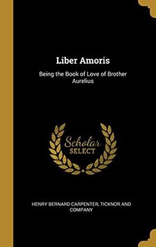 portada Liber Amoris: Being the Book of Love of Brother Aurelius (en Inglés)