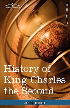 portada history of king charles the second of england: makers of history (en Inglés)