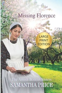 portada Missing Florence LARGE PRINT: Amish Romance (en Inglés)