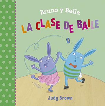 portada Bruno y Bella. La Clase de Baile (Picarona) (in Spanish)
