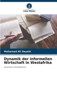 portada Dynamik der informellen Wirtschaft in Westafrika (en Alemán)
