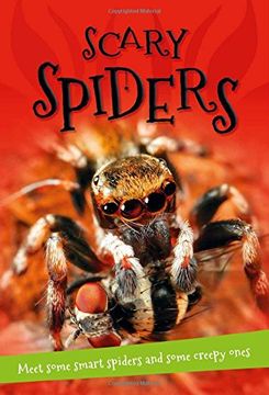 portada It's All About... Scary Spiders: Everything You Want to Know about These Eight-Legged Creepy-Crawlies in One Amazing Book