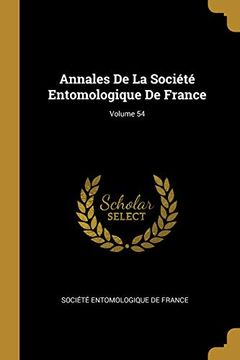 portada Annales de la Société Entomologique de France; Volume 54 
