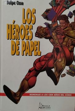 portada LOS HEROES DE PAPEL (in Spanish)