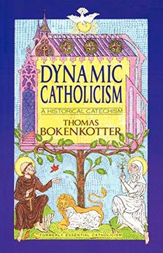 portada Dynamic Catholicism: Historical Catechism (in English)