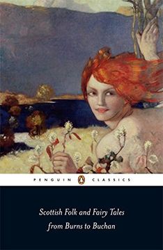 portada Scottish Folk and Fairy Tales From Burns to Buchan (Penguin Classics) 