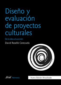 portada Diseño y Evaluación de Proyectos Culturales: De la Idea a la Acción (Patrimonio)