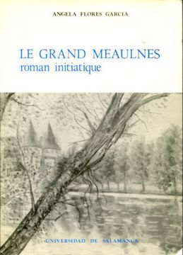 portada Le Grand Meaulnes, Roman Initiatique