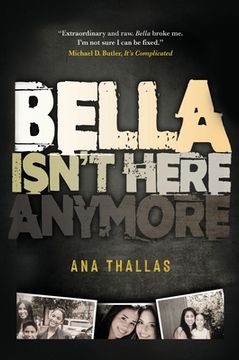 portada Bella Isn't Here Anymore (en Inglés)