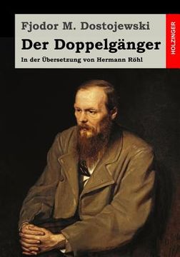 portada Der Doppelgänger: In der Übersetzung von Hermann Röhl (en Alemán)