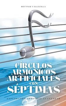 portada Círculos armónicos artificiales con séptimas: Explorando armonias avanzadas