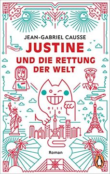 portada Justine und die Rettung der Welt: Roman (en Alemán)