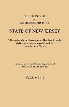 portada genealogical and memorial history of the state of new jersey. in four volumes. volume iii (in English)