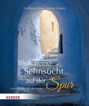 portada Bleib Deiner Sehnsucht auf der Spur (in German)