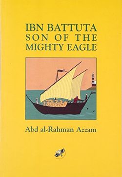 portada Ibn Battuta: Son of the Mighty Eagle (en Inglés)