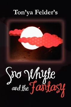 portada sno whyte and the fantasy (in English)