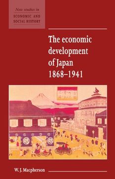 portada The Economic Development of Japan 1868-1941 (New Studies in Economic and Social History) (en Inglés)