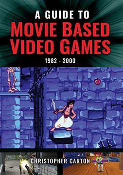 portada A Guide to Movie Based Video Games: 1982-2000 (en Inglés)