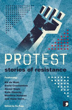 Protest: Stories of Resistance