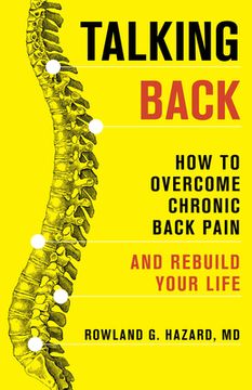 portada Talking Back: How to Overcome Chronic Back Pain and Rebuild Your Life