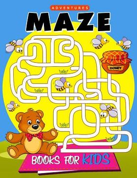 portada Maze Books for Kids: Activity Coloring for Children, boy, girls, kids Ages 2-4,3-5,4-8 (en Inglés)
