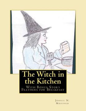 portada the witch in the kitchen (en Inglés)