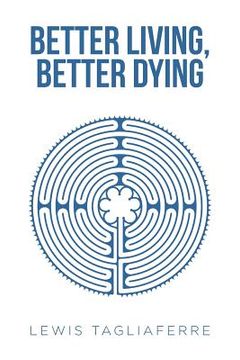 portada Better Living, Better Dying
