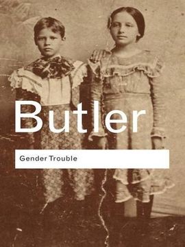portada Gender Trouble: Feminism and the Subversion of Identity (Routledge Classics) (in English)