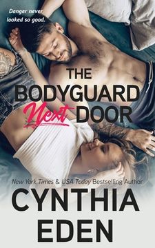 portada The Bodyguard Next Door (en Inglés)