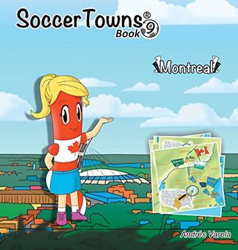 portada Roundy and Friends: Soccertowns Book 9 - Montreal (Soccertowns Series)