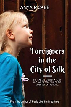 portada Foreigners in the City of Silk (en Inglés)
