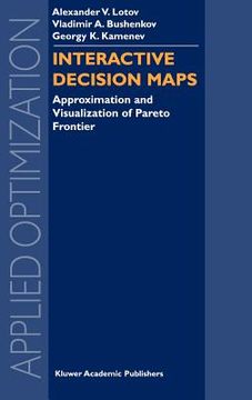 portada interactive decision maps: approximation and visualization of pareto frontier (en Inglés)