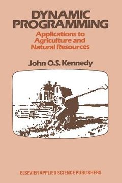 portada Dynamic Programming: Applications to Agriculture and Natural Resources (en Inglés)