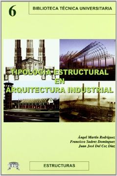 portada Tipología estructural en arquitectura industrial
