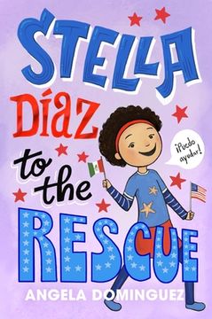 portada Stella Díaz to the Rescue: 4 (Stella Diaz, 4) (en Inglés)