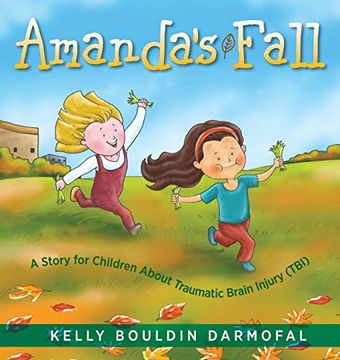 portada Amanda'S Fall: A Story for Children About Traumatic Brain Injury (Tbi) (en Inglés)