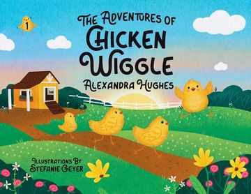 portada Adventures of Chicken Wiggle (en Inglés)