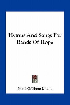 portada hymns and songs for bands of hope (en Inglés)