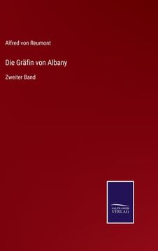 portada Die Gräfin von Albany: Zweiter Band (in German)