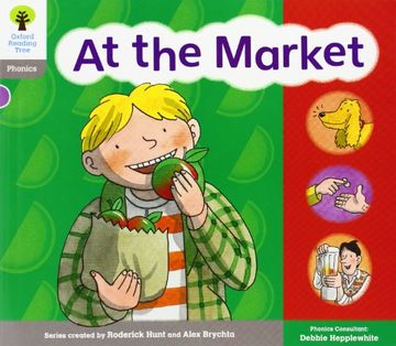 portada Oxford Reading Tree: Floppy Phonics Sounds & Letters Level 1 More a at the Market (in English)