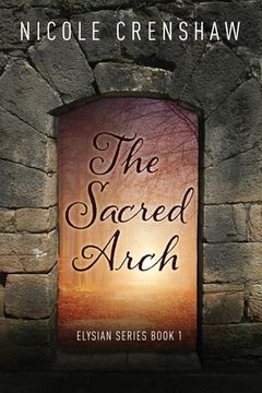 portada The Sacred Arch (en Inglés)