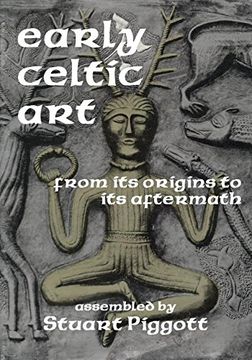 portada Early Celtic Art: From its Origins to its Aftermath (en Inglés)