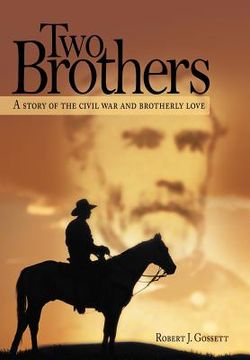 portada two brothers: a story of the civil war and brotherly love (en Inglés)