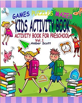 portada Kids Activity Book: (Activity Book for Preschool) - ( Vol. 1) (in English)