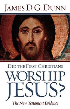 portada Did the First Christians Worship Jesus? (en Inglés)